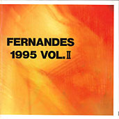 1995 Vol.2 FERNANDES